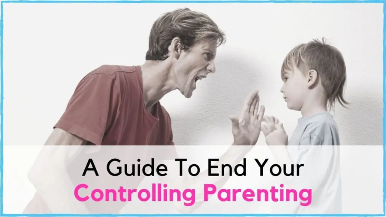 Controlling Parents - Understanding Causes and Coping Strategies